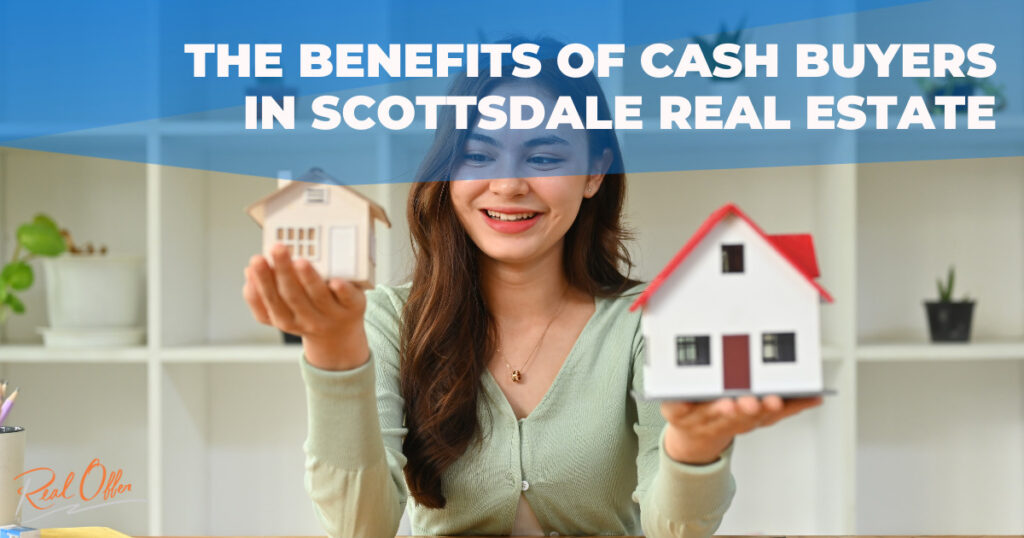 Benefit of dealing with cash buyers