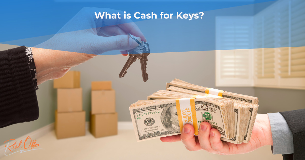 concept of Cash for Keys agreements in real estate