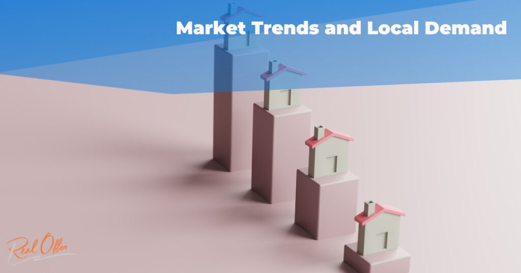 Market trends and local demand with cash buyers