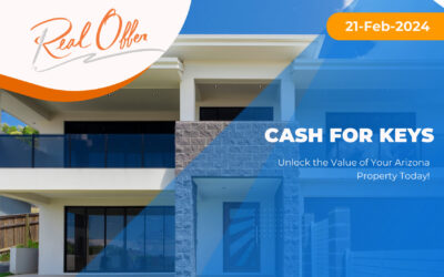 Cash for Keys: Unlock the Value of Your Arizona Property Today!