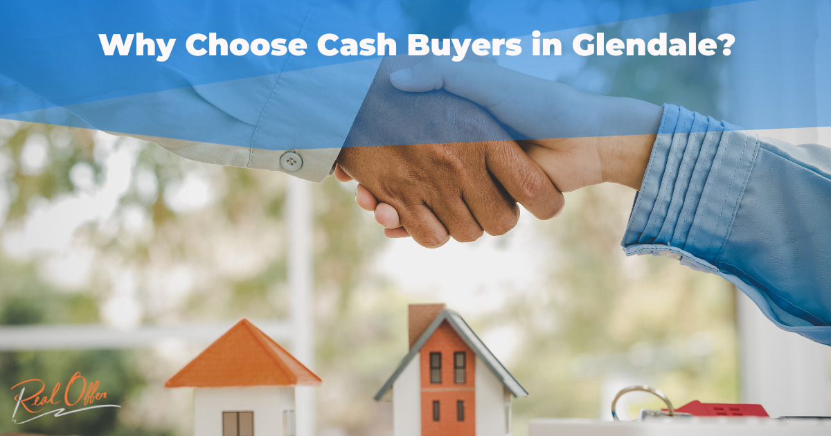Streamlined selling with Glendale cash buyers